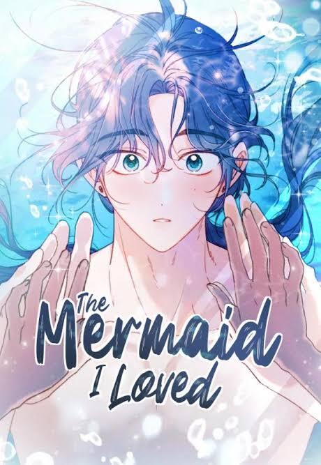 The mermaid i loved